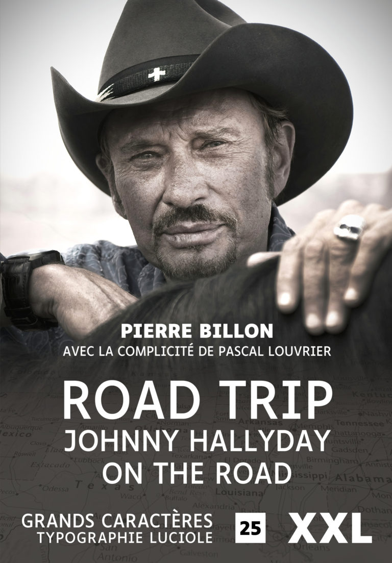 Couverture de Road Trip, Johnny Hallyday on the road de Pierre Billon - Format XXL