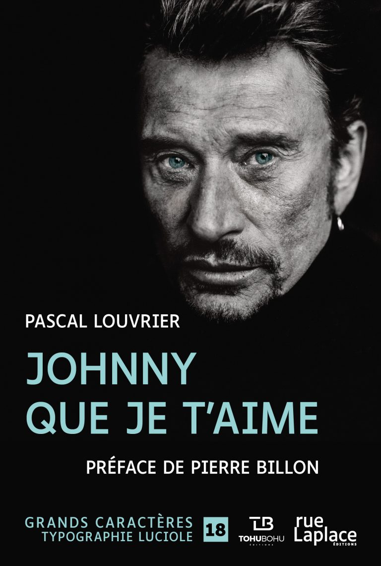 Couverture de Johnny Que je t'aime de Pascal Louvrier