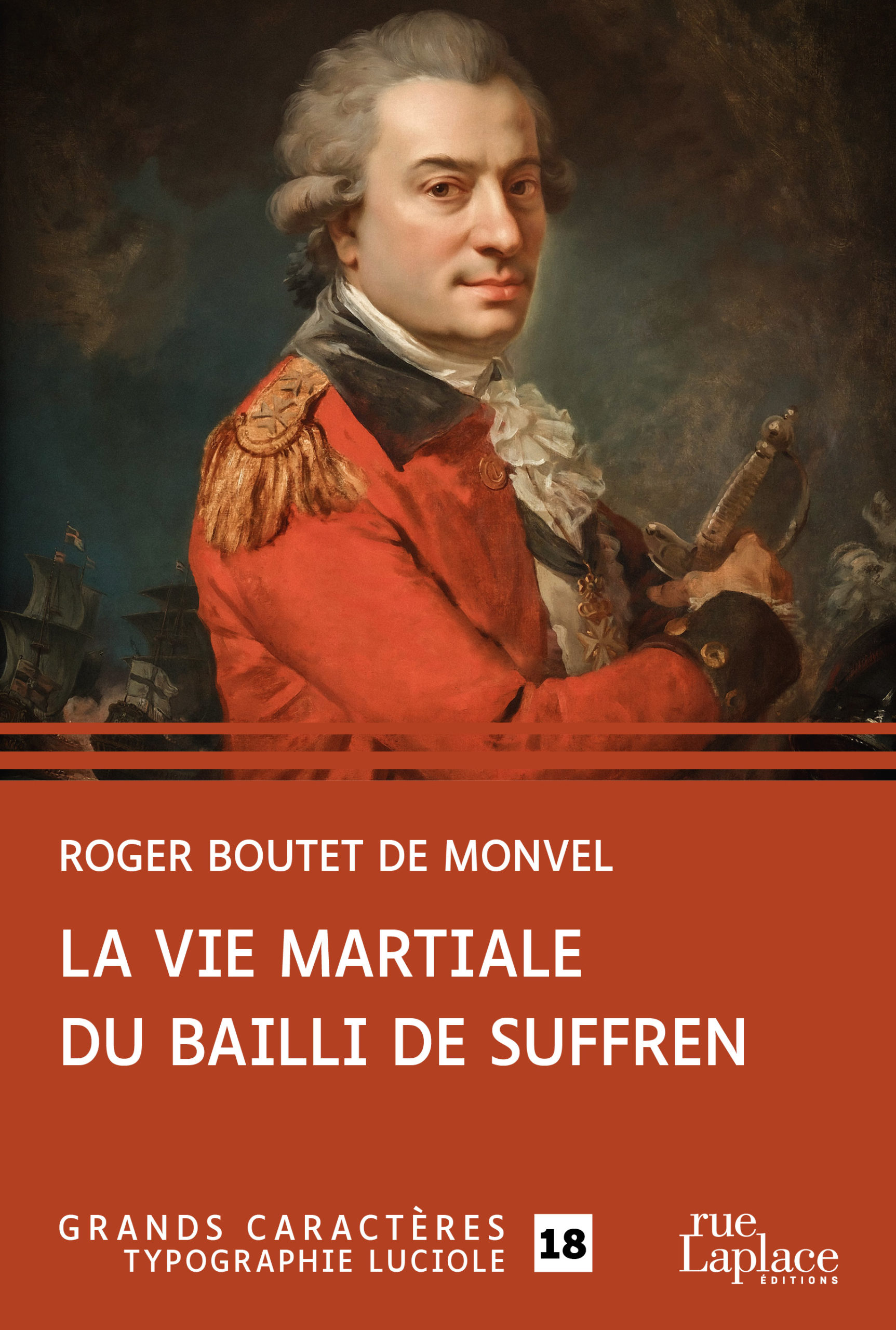 Couverture de La Vie martiale du Bailly de Suffren, de Roger Boutet de Monvel